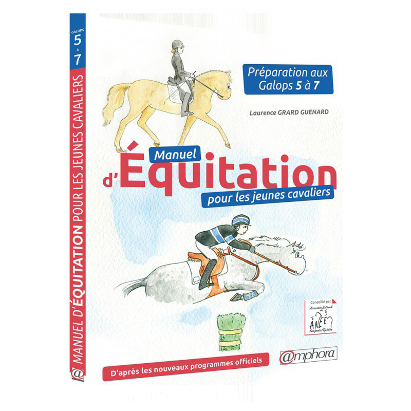 Galops 1 à 4 - Manuel des examens d'équitation - Nouveau programme