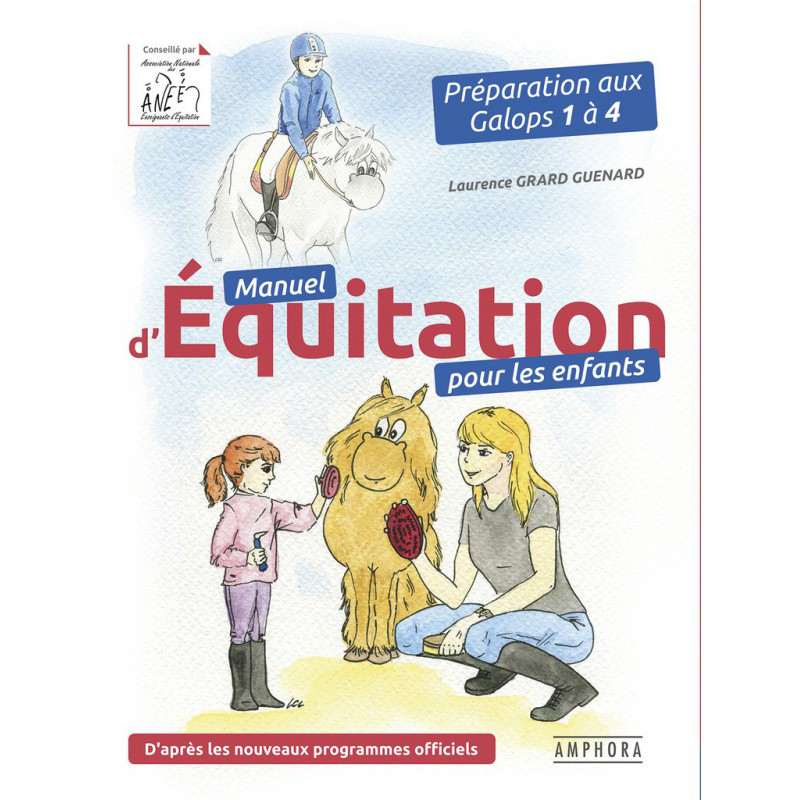 Galops 1 à 4: Manuel + Questions/réponses d'examens: Manuel des