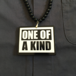 One of a kind 1