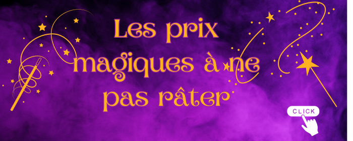 les prix magiques 4