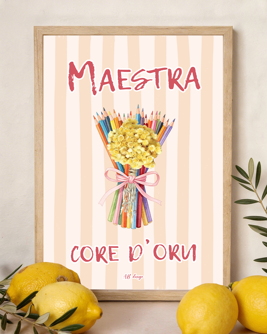 présentation affiche A4 Maestra damore crayons + immortelle rayures beige et rosé