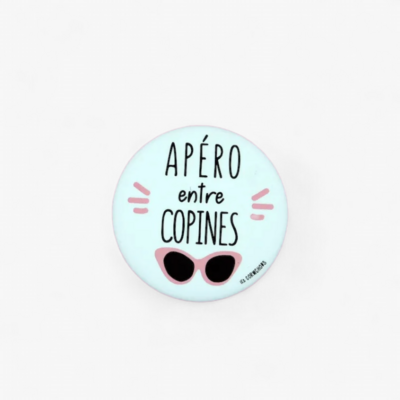 Magnet Décapsuleur "Apéro entre Copines"