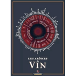 Affiche Roue des Arômes du Vin: Devenez un Expert en Dégustation