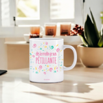 Mug Rigolo avec inscription Dès le matin je suis PETILLANTE