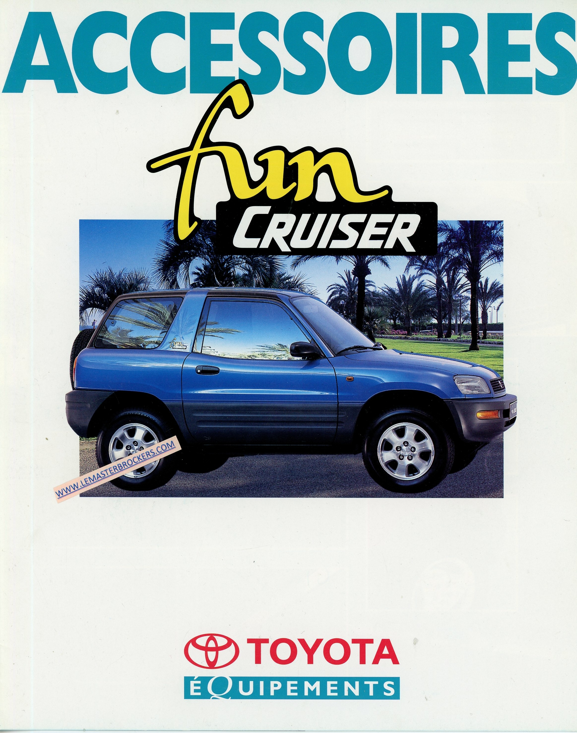 BROCHURE TOYOTA RAV4 FUN CRUISER ACCESSOIRES 1994 - BROCHURES AUTO