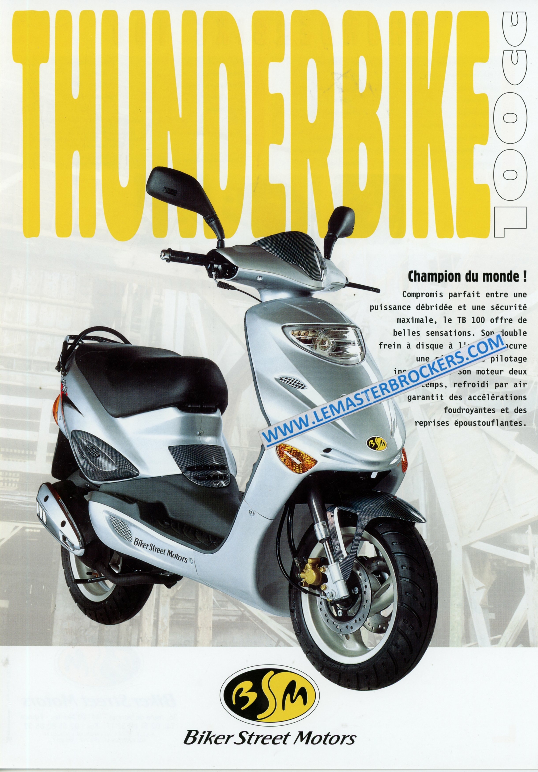 PROSPECTUS-BSM-BIKER-STREET-MOTOS-SCOOTER-THUNDERBIKE-100-LEMASTERBROCKERS-BROCHURE