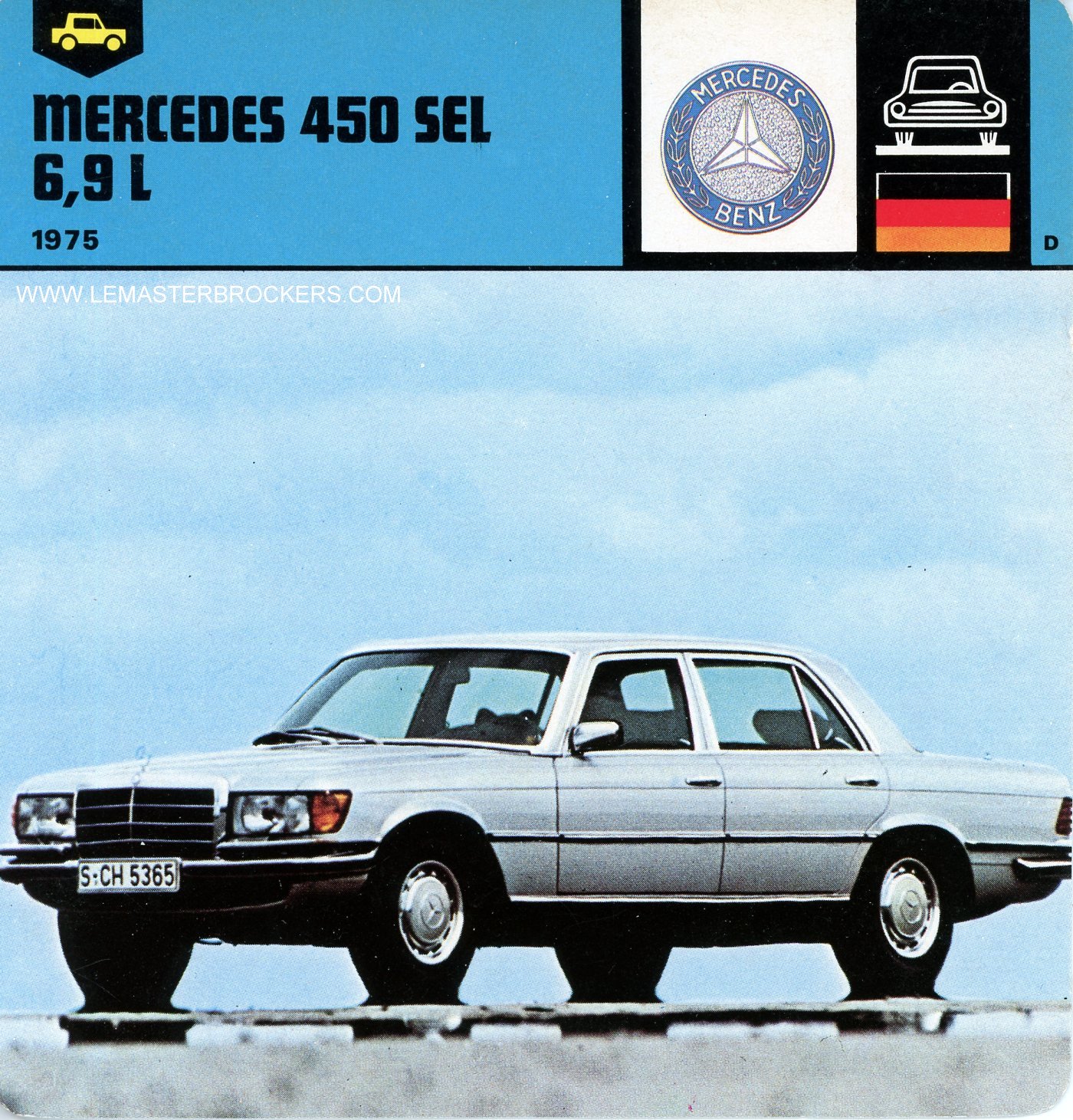 FICHE AUTO MERCEDES 450 SEL 6,9 L 1975