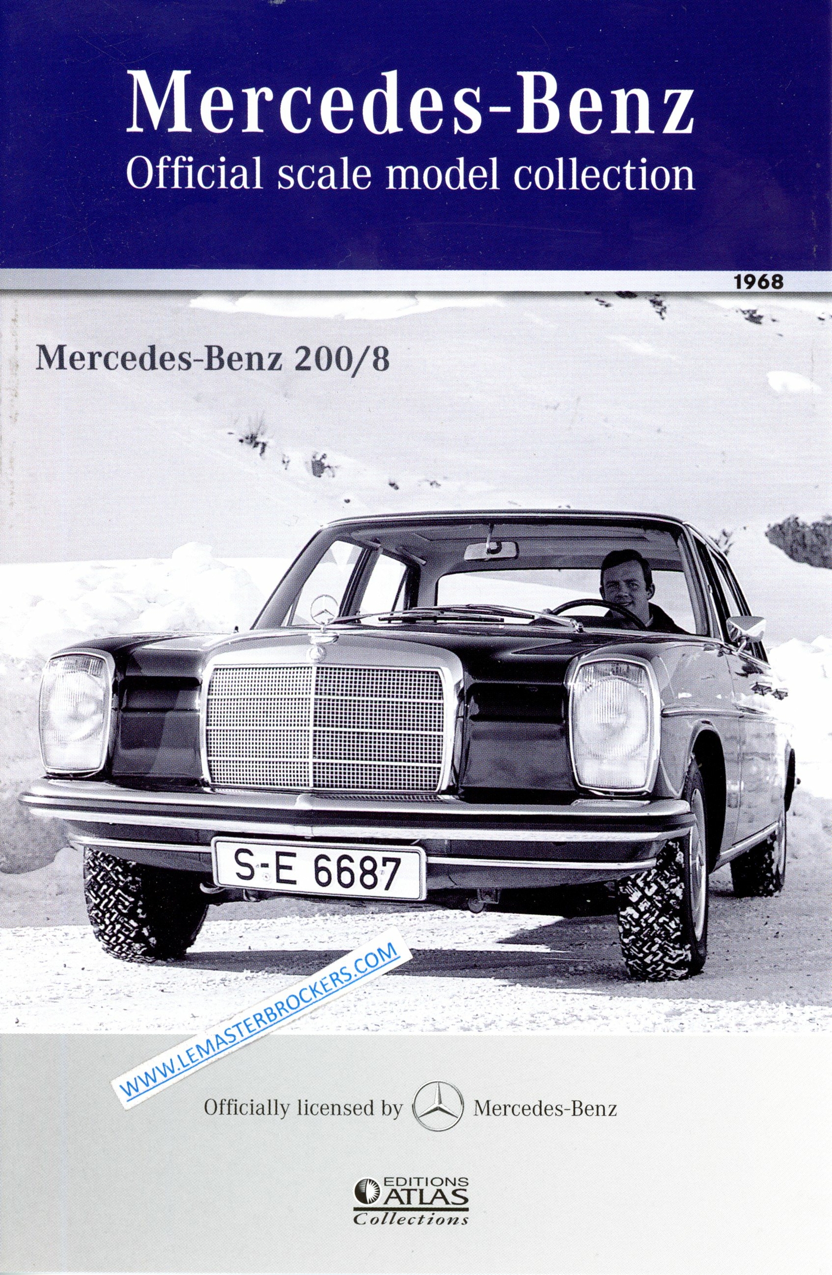 FASCICULE MERCEDES 200-8 W115 1968