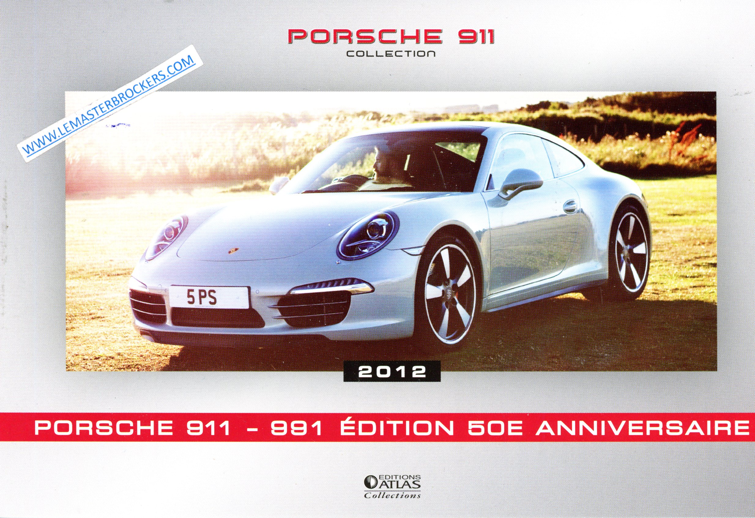 PORSCHE 911 991 EDITION 50E ANNIVERSAIRE 2012