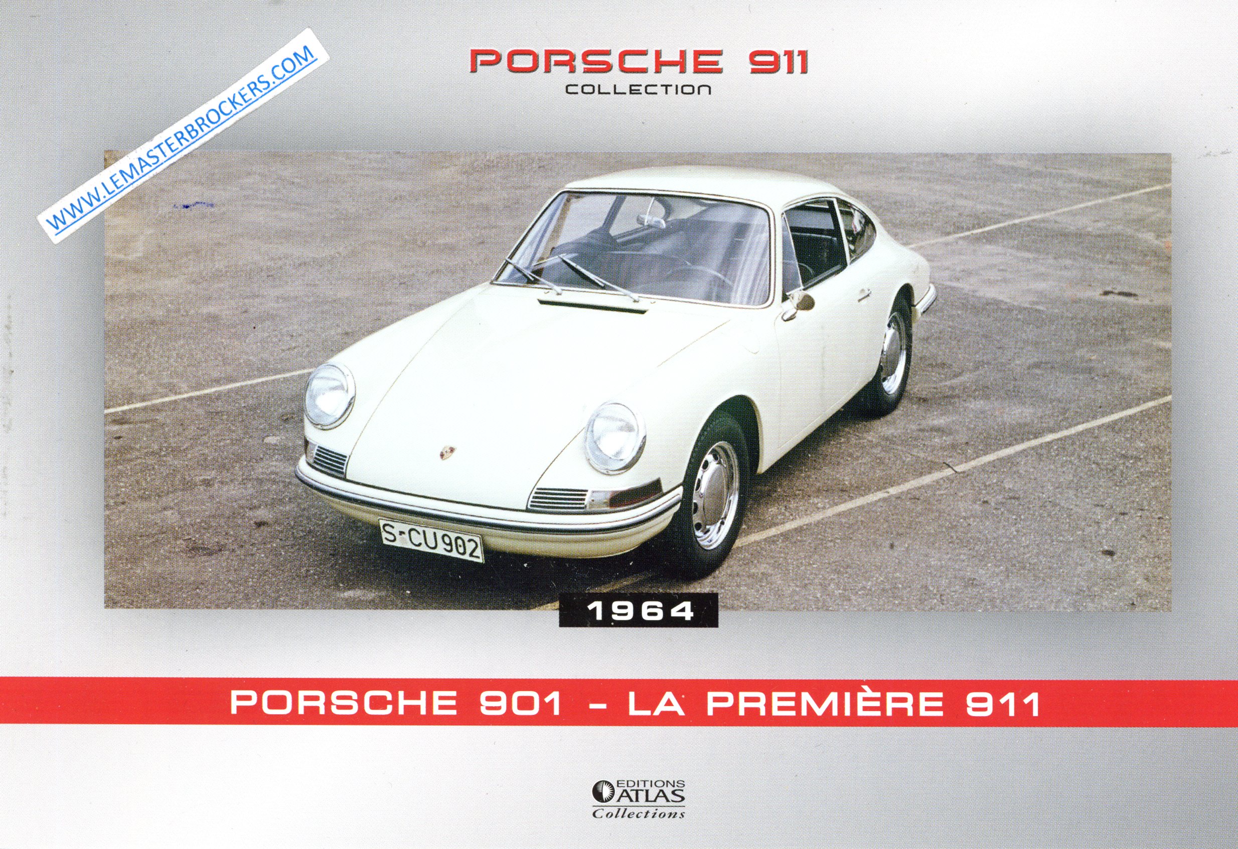 PORSCHE 901 LA PREMIERE 911 1964