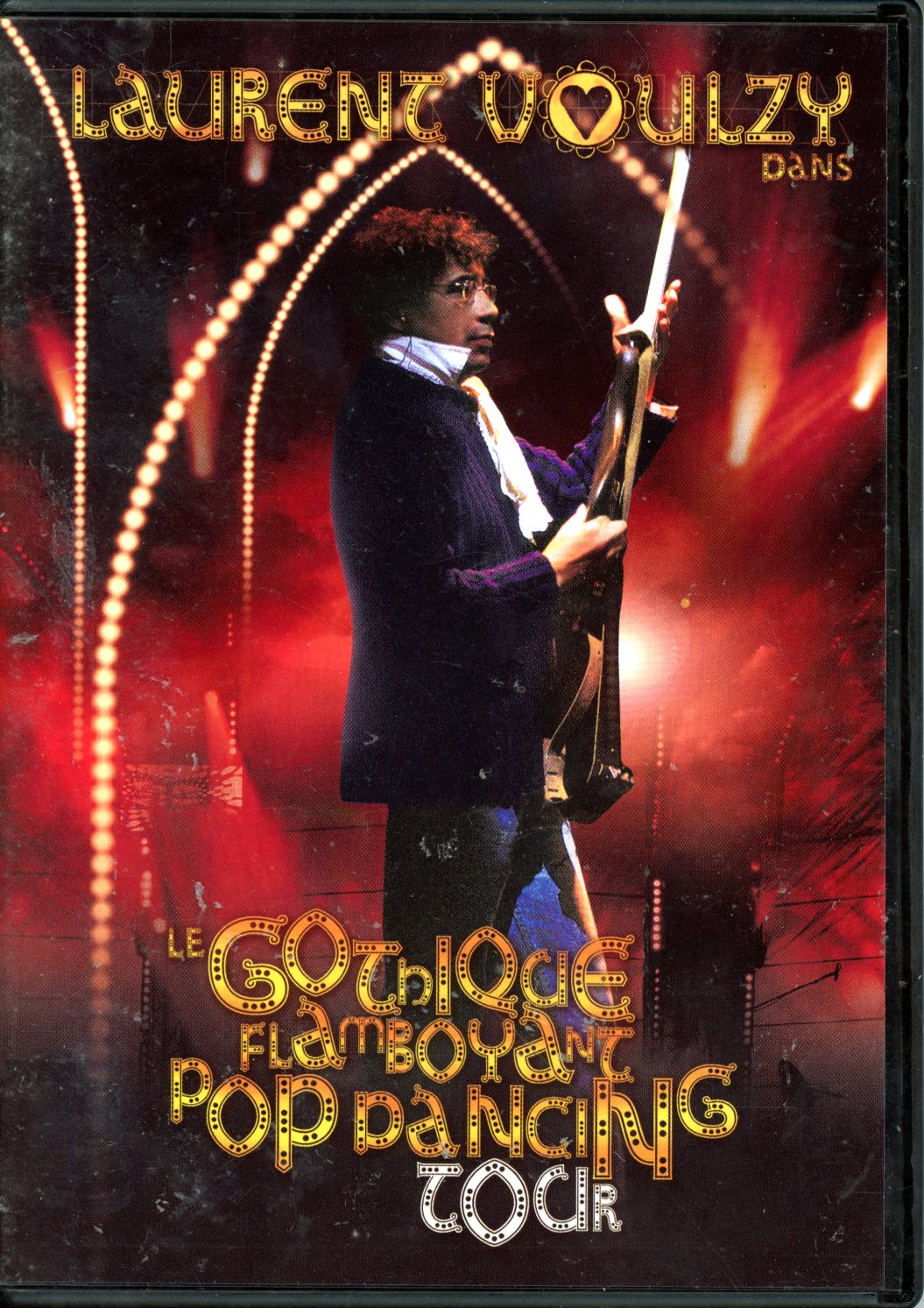 LAURENT VOULZY DANS LE GOLTIQUE FLAMBOYANT POP DANCING TOUR  DVD