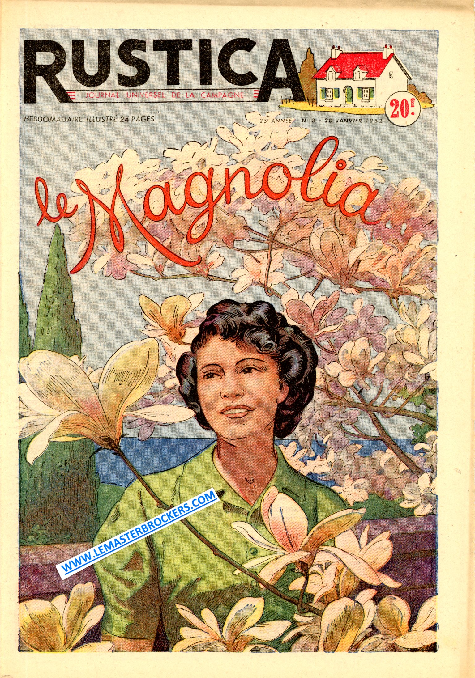 RUSTICA 3 DE 1952 - MAGNOLIA - GLAIEUL - AEROGYRE AVION GIROUETTE - COUR-JARDIN - CHAT SAUVAGE