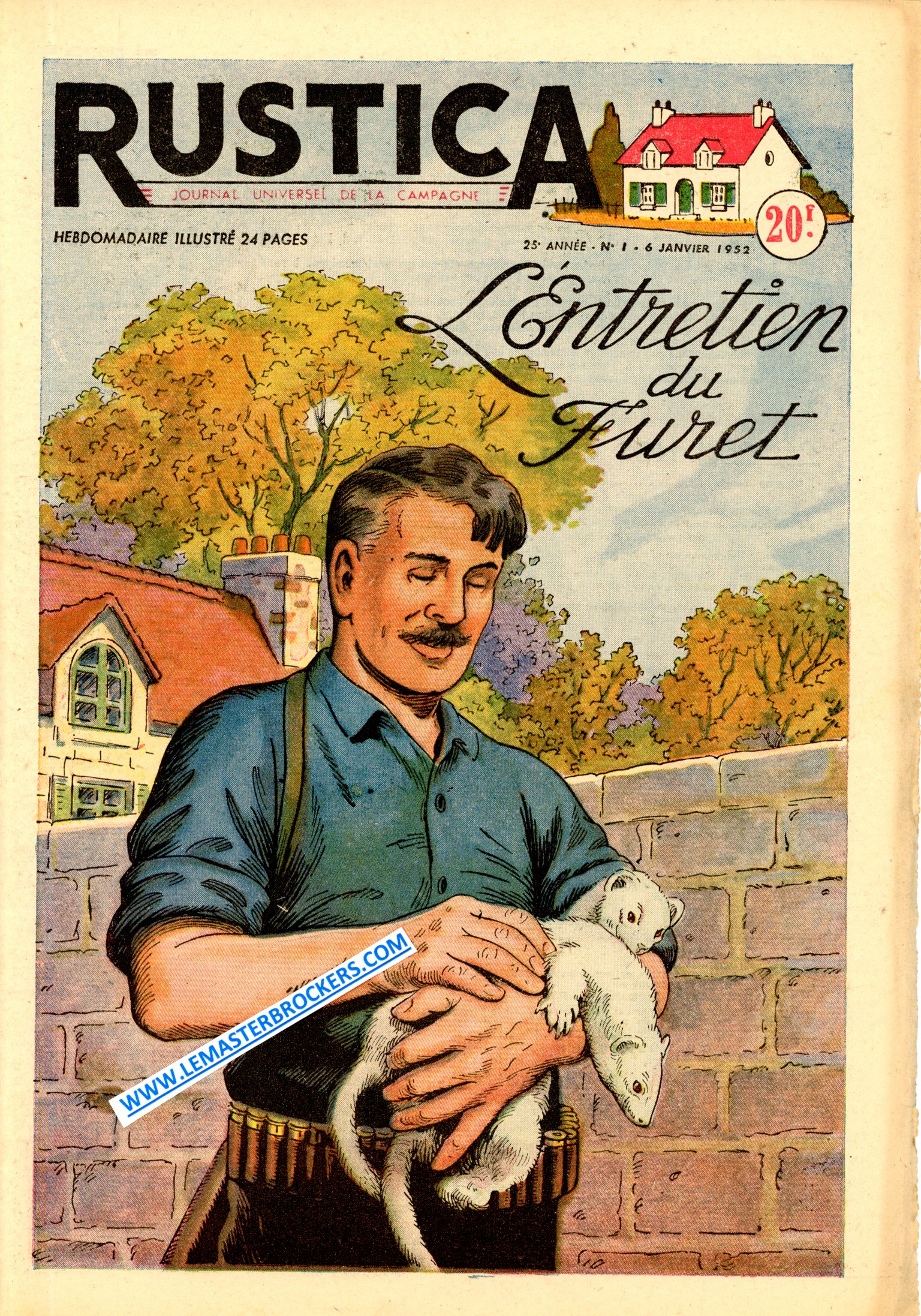 ANCIEN RUSTICA 1 DE 1952 - ENTRETIEN FURET - JARDIN FAMILIAL - PÊCHE EN ETANG - EXPLOITATION RATIONNEL DES PRAIRIES