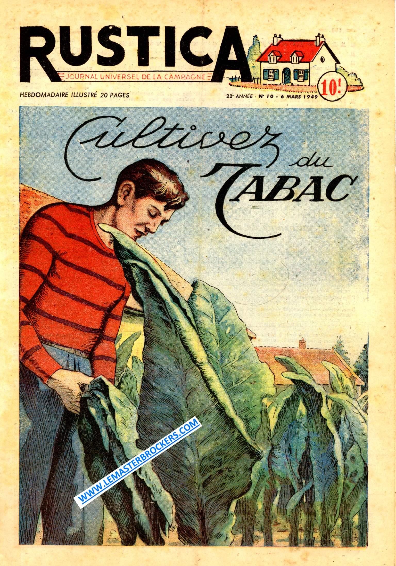 RUSTICA 10 DE 1949 - CULTIVEZ DU TABAC - CONSOLIDEZ VOTRE PUITS - GATINAISE - OUTARDE OU CANEPETIÈRE