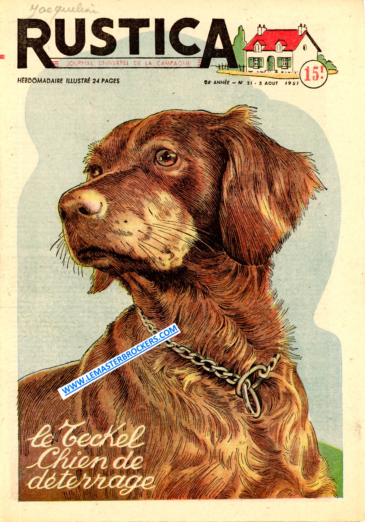 RUSTICA ÉDITION 1951 NUMÉRO 31 - CHIEN TECKEL - JARDIN FAMILIAL - BOUVREUIL - PÊCHE PALOURDE