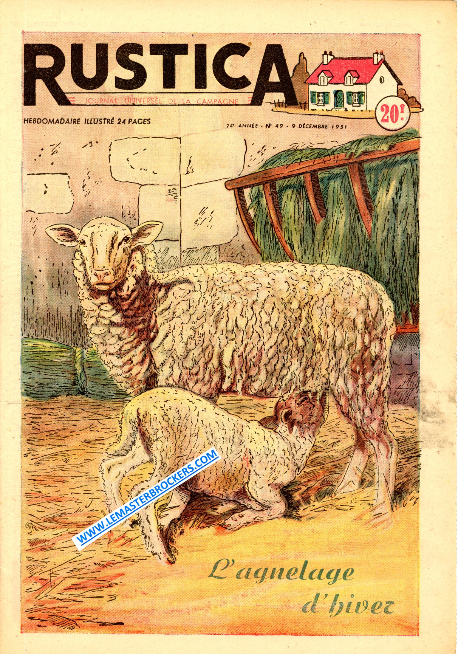 RUSTICA ÉDITION 1951 NUMÉRO 49 - AGNELAGE HIVER - PRÉPARATION DU TABAC - CHASSE DANS LA LANDE