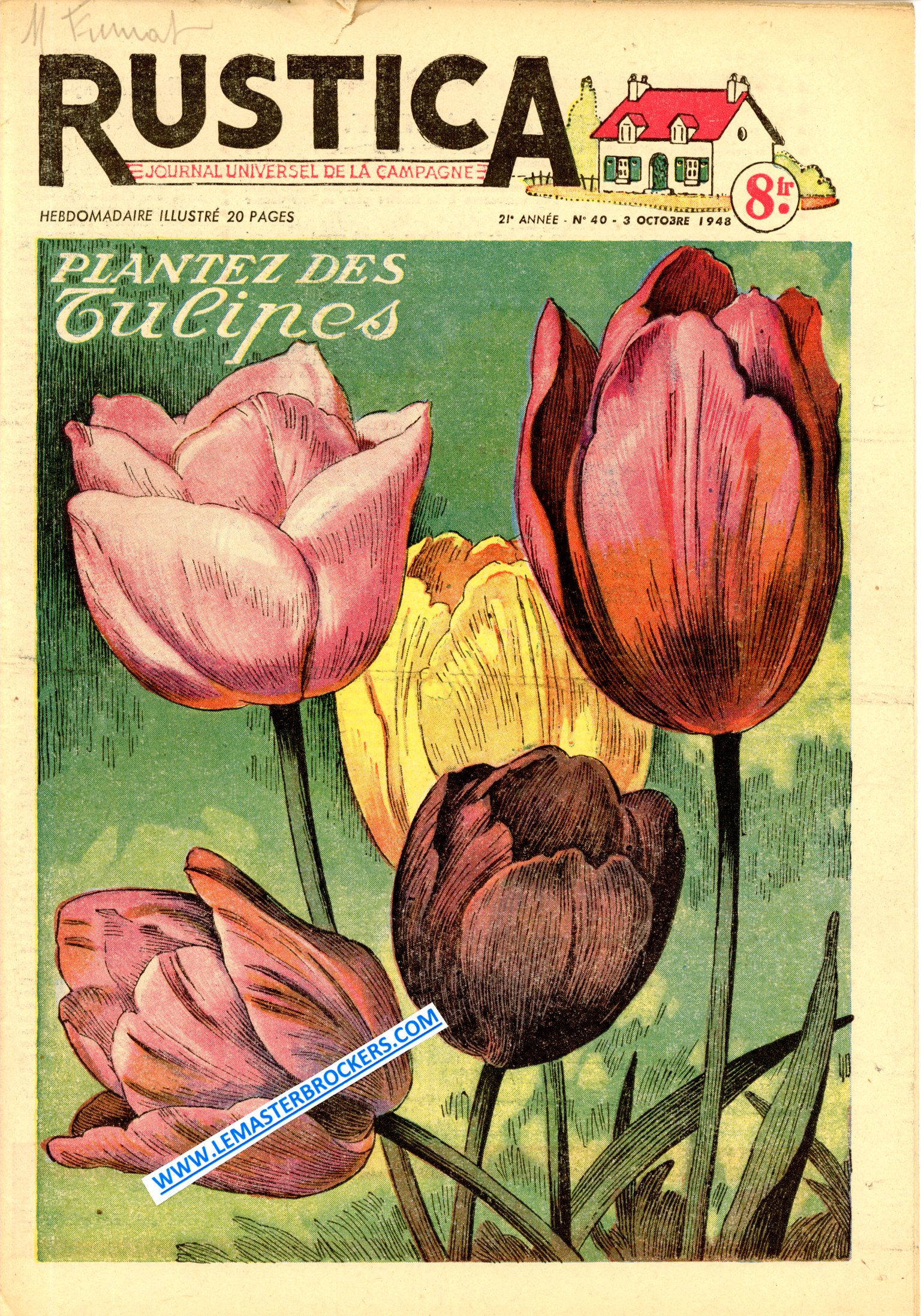 RUSTICA N° 40 - 3 OCTOBRE 1948 - PLANTEZ DES TULIPES