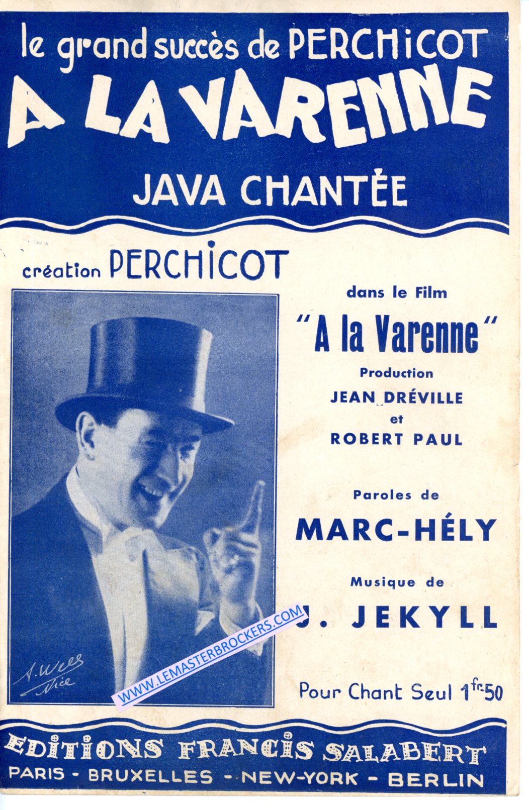 PARTITION A LA VARENNE JAVA CHANTEE - JEKYLL J. HELY MARC - PERCHICOT - EDITION SALABART 1930