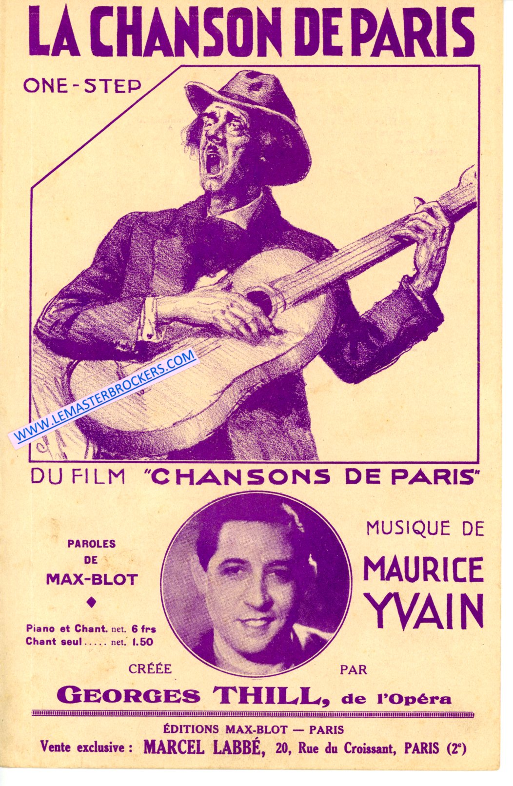 PARTITION LA CHANSON DE PARIS - MUSIQUE DE MAURICE YVAIN - CREE PAR GEORGES THILL DE L'OPERA