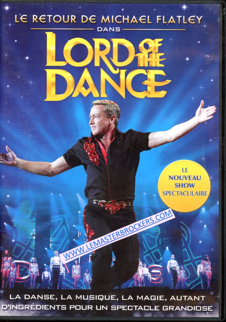 LORD OF THE DANCE AVEC MICHAEL FLATLEY en DVD 2011