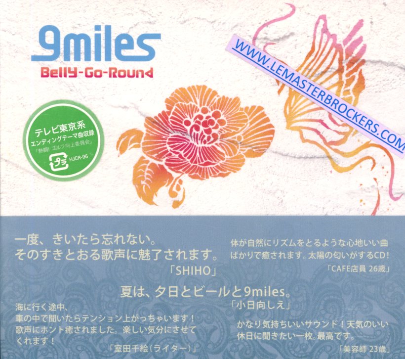 9 MILES BELLY-GO-ROUND