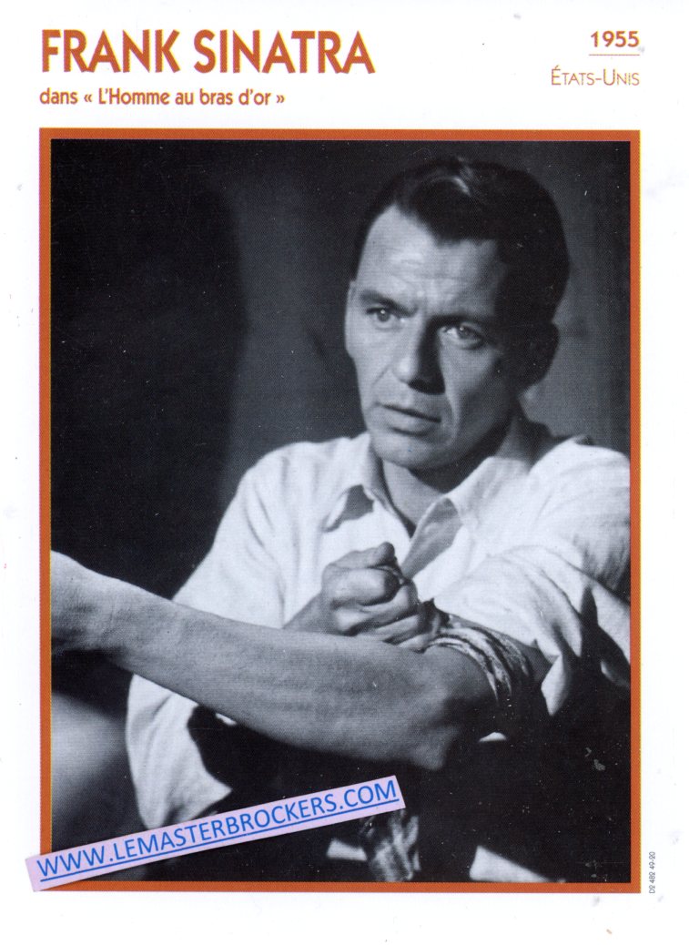 FICHE FRANK SINATRA 1955 DANS LHOMME AU BRAS DOR