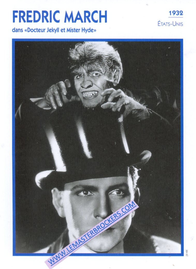 FREDRIC MARCH 1932 DANS DOCTEUR JEKYLL ET MISTER HYDE