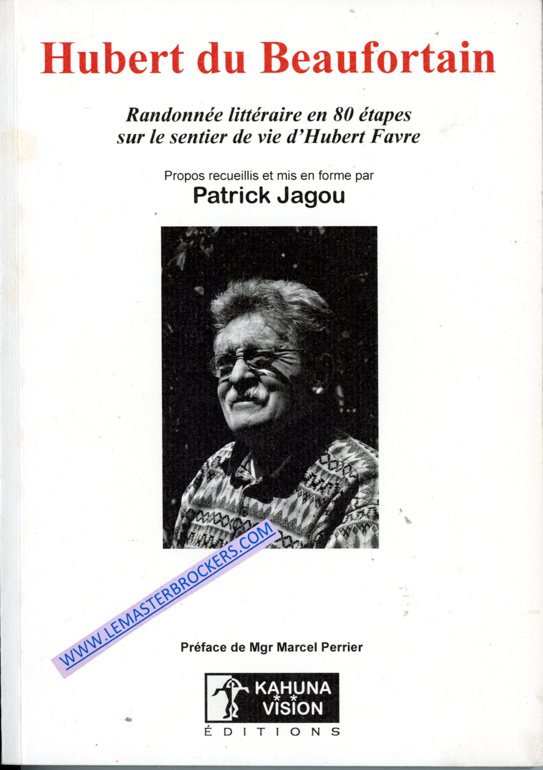 HUBERT DU BEAUFORTAIN - PATRICK JAGOU