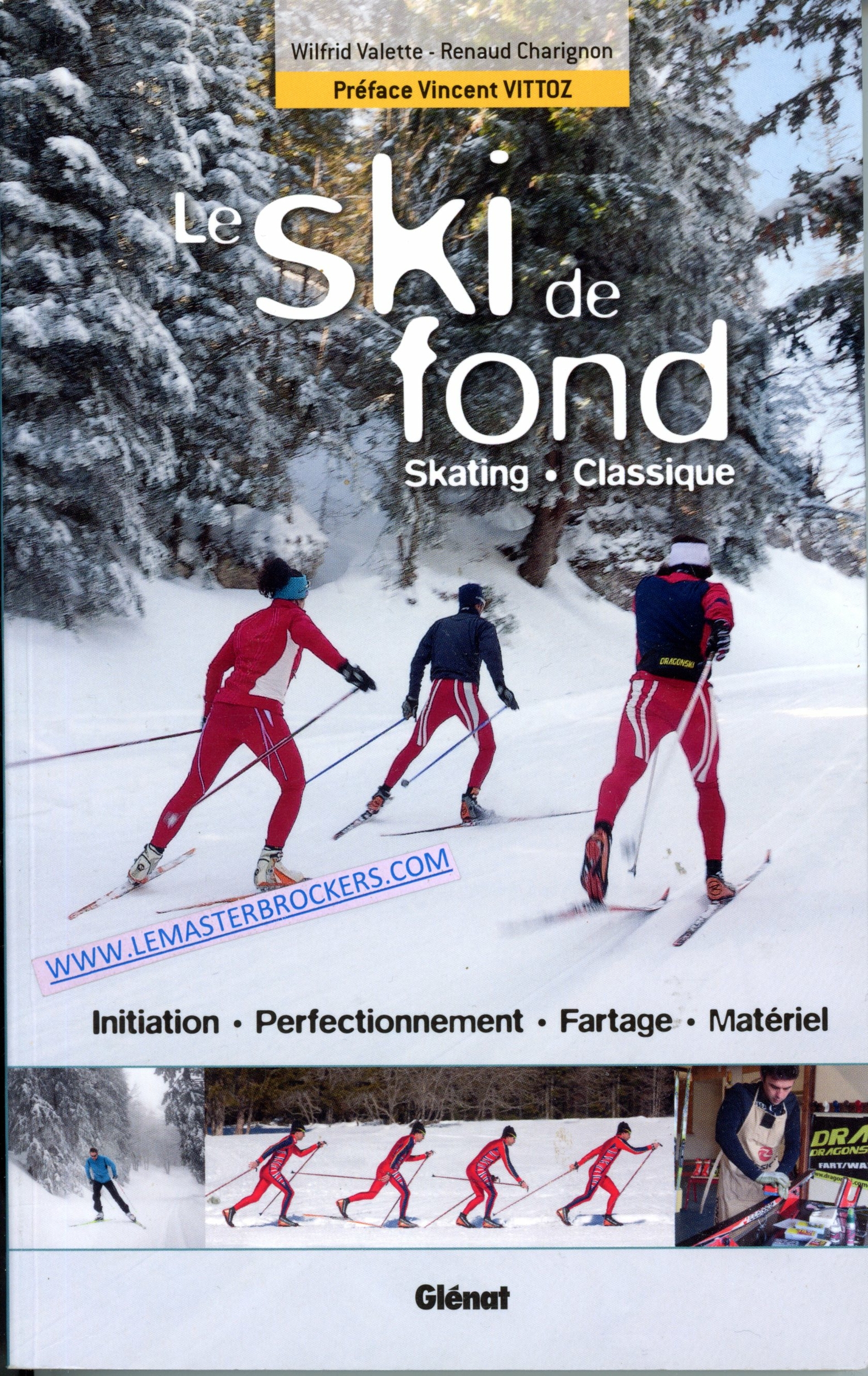 LE SKI DE FOND INITIATION PERFECTIONNEMENT FARTAGE MATERIEL