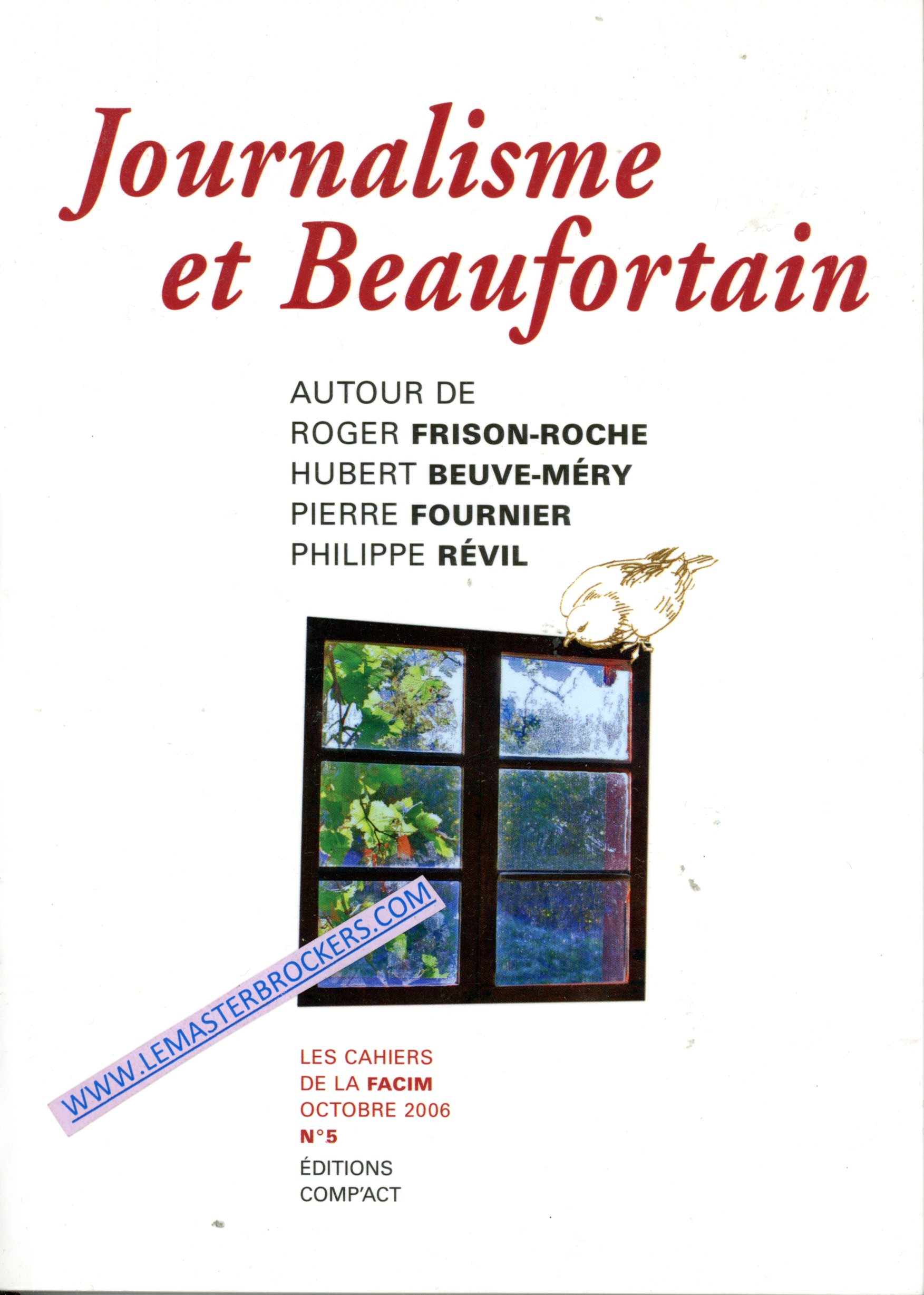 JOURNALISME ET BEAUFORTAIN
