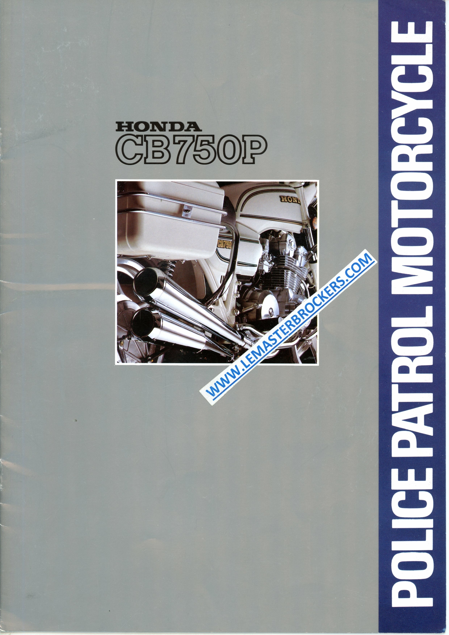 HONDA CB750K POLICE - PATROL MOTORCYCLE BROCHURE