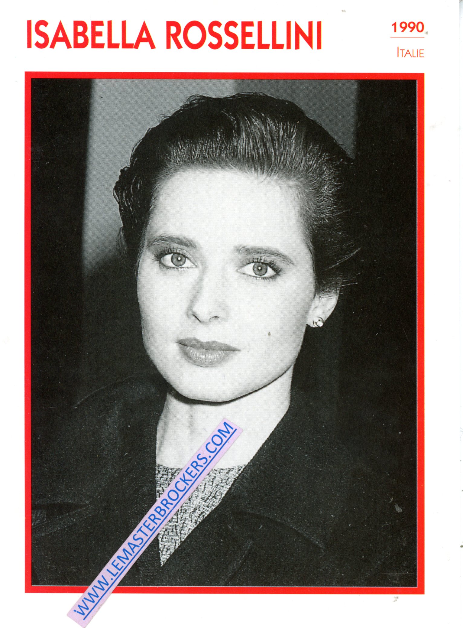 FICHE ACTRICE ISABELLE ROSSELLINI 1990