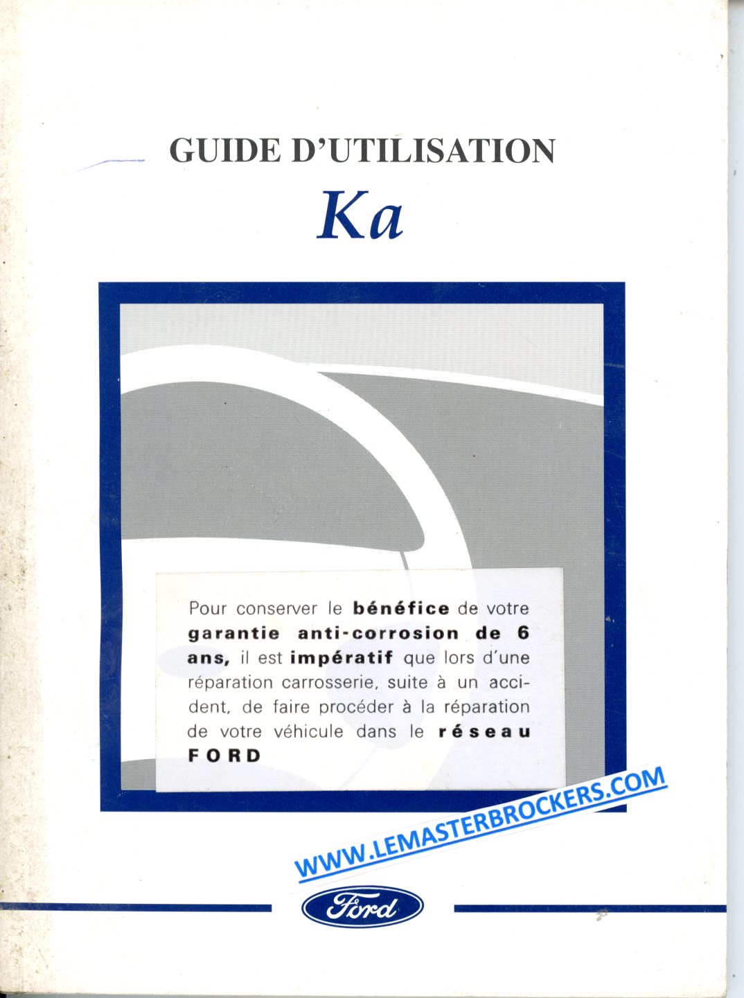 FORD KA - MANUEL DU CONDUCTEUR - OWNER'S MANUAL 1997