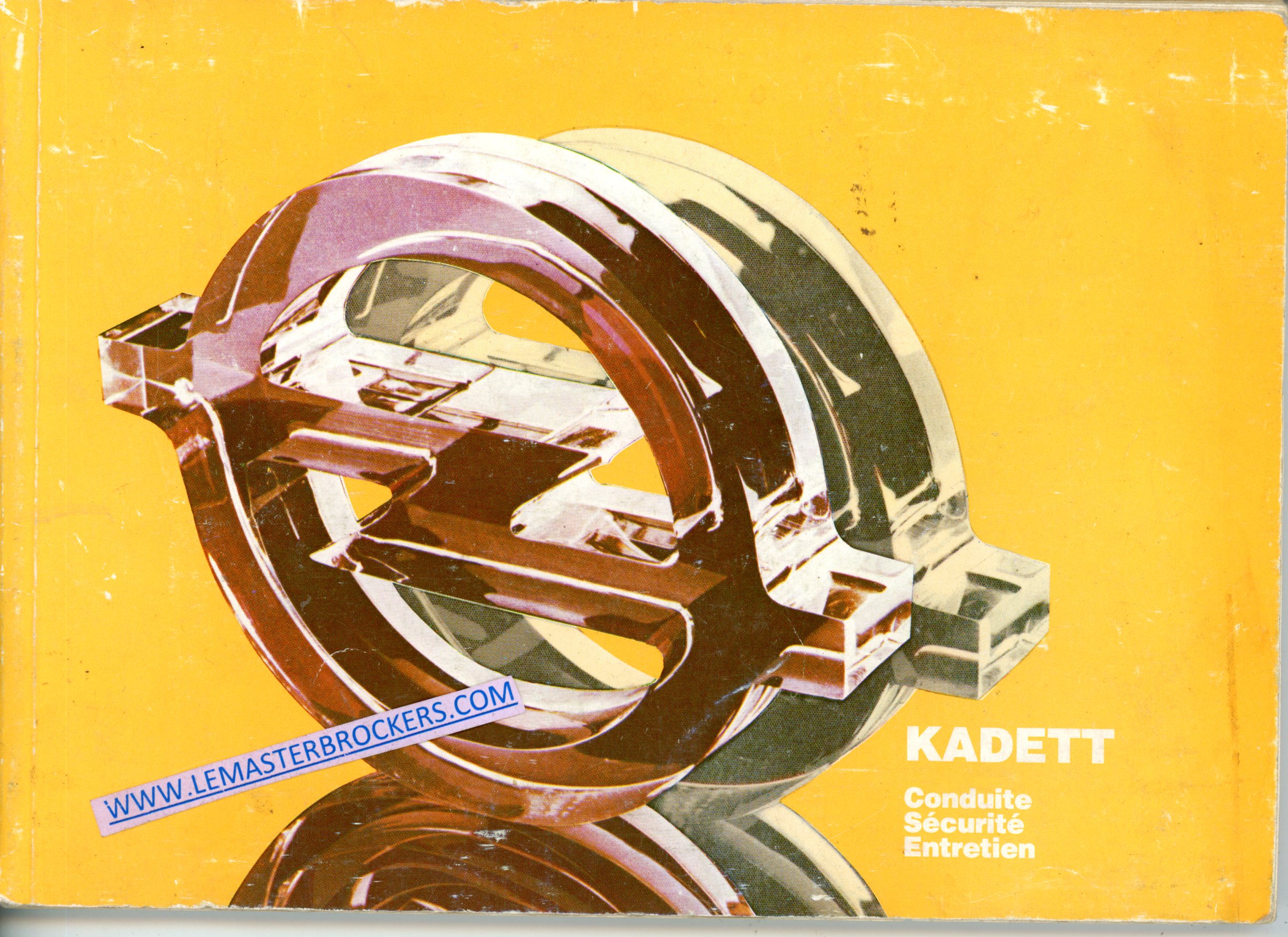OPEL KADETT - NOTICE D'UTILISATION ORIGINAL 1982