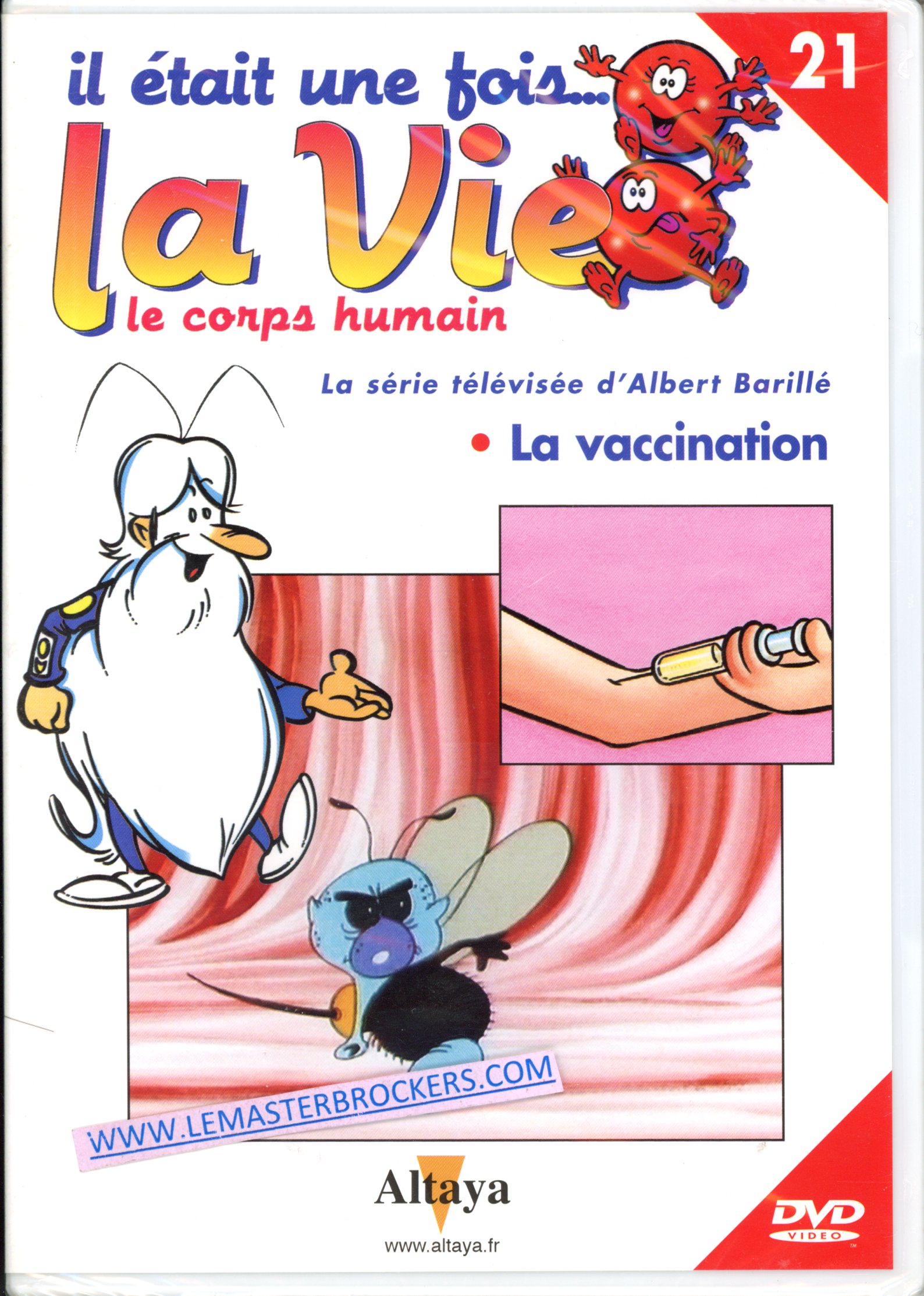 IL ETAIT UNE FOIS LA VIE DVD 21 LA VACCINATION - BARILLE ALBERT
