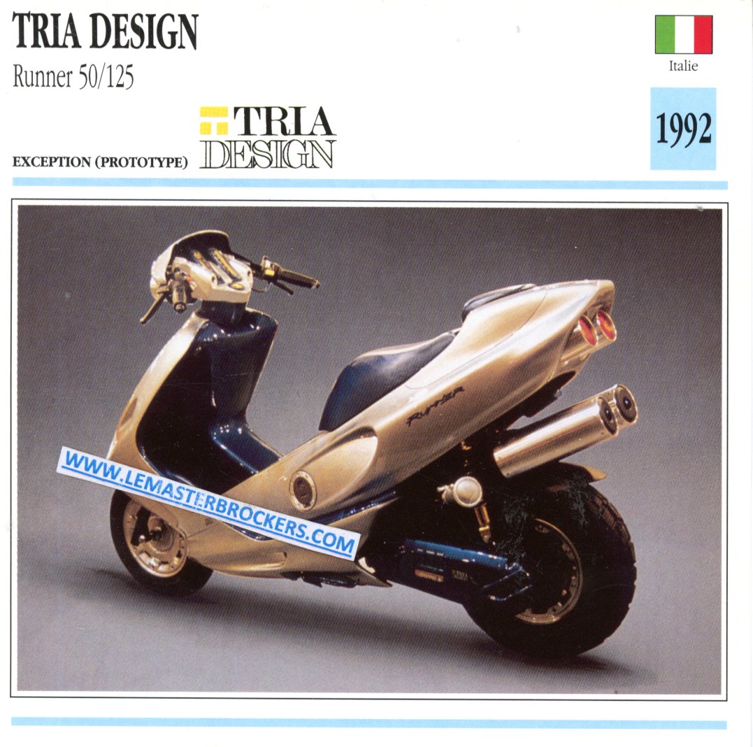 TRIA DESIGN RUNEER 50 125 - FICHE SCOOTER