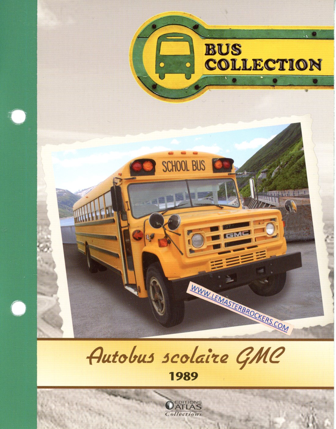 FASCICULE AUTOBUS SCOLAIRE GMC 1989