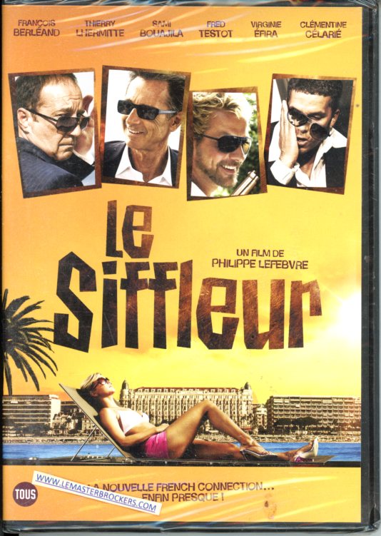 LE SIFFLEUR - FILM DE PHILIPPE LEFEBVRE