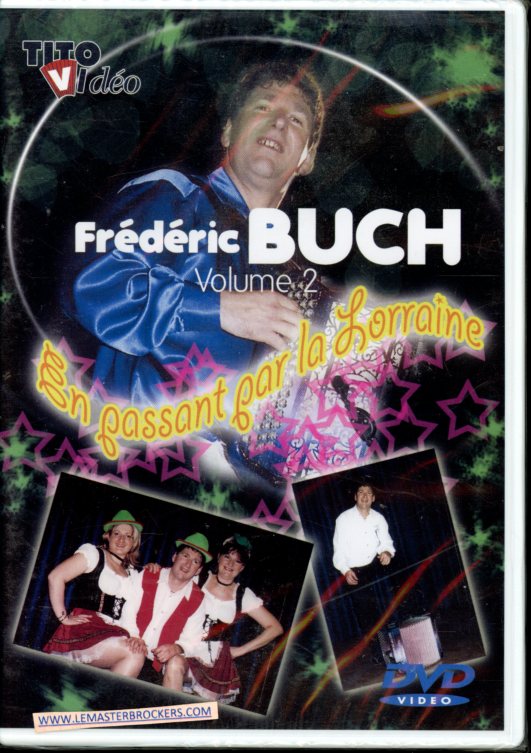 FREDERIC BUCH EN PASSANT PAR LA LORRAINE VOLUME 2 - DVD