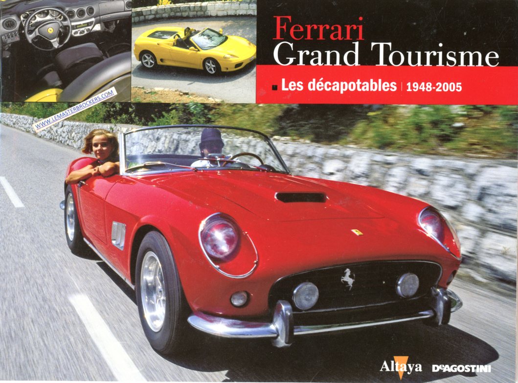 CATALOGUE FERRARI LES DECAPOTABLES 1948 2005