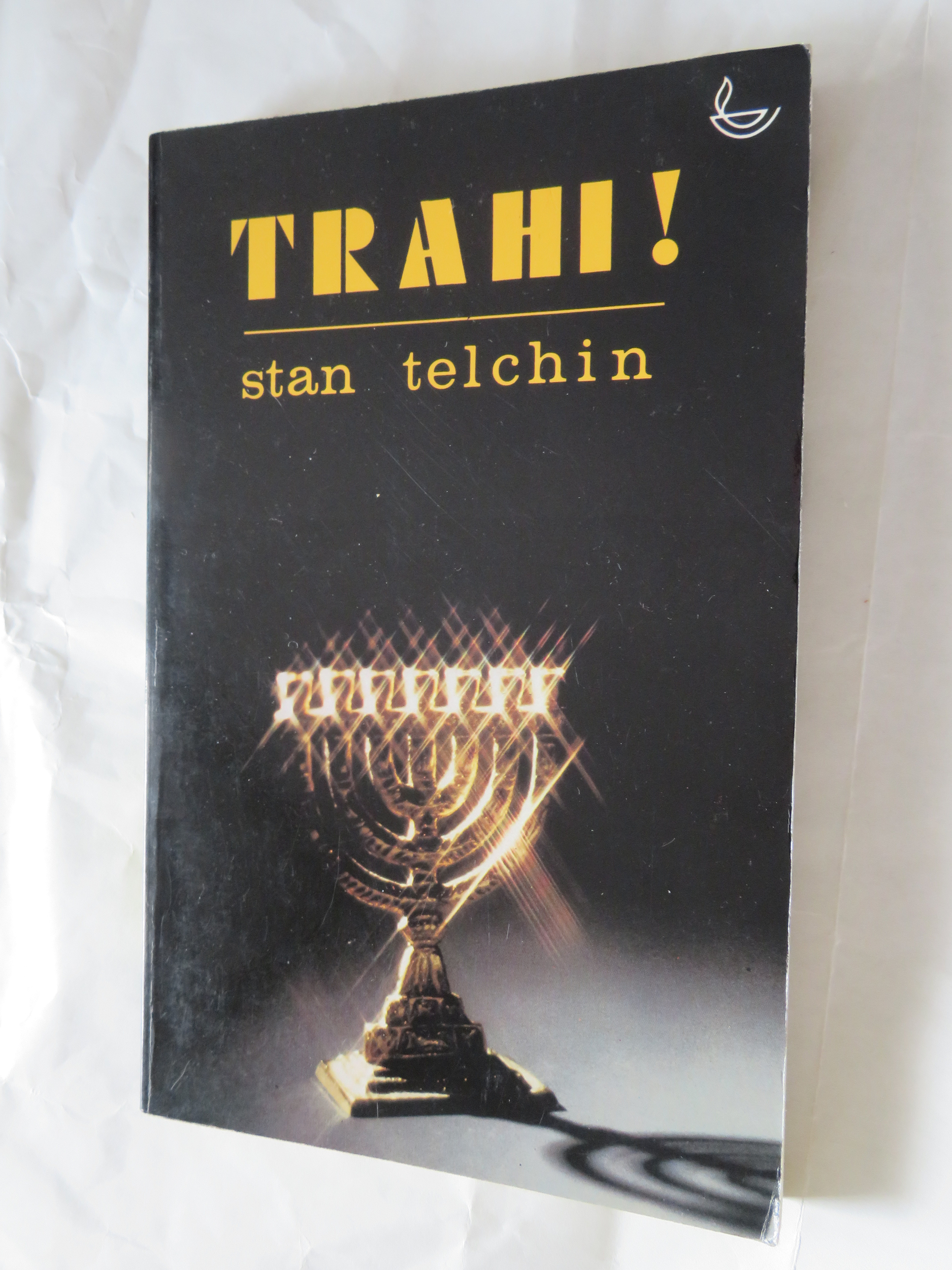 TRAHI ! STAN TELCHIN - livre