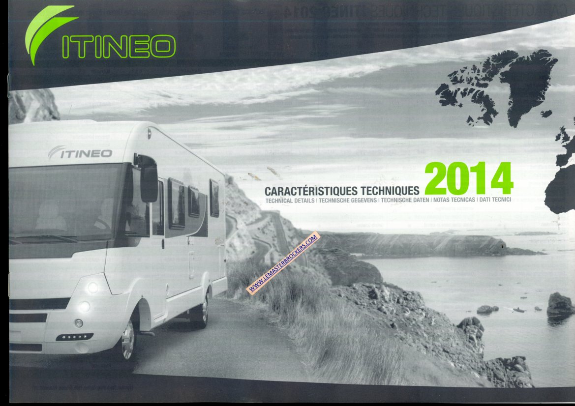 BROCHURE CAMPING-CAR ITINIEO CARACTERISTIQUES TECHNIQUES 2014