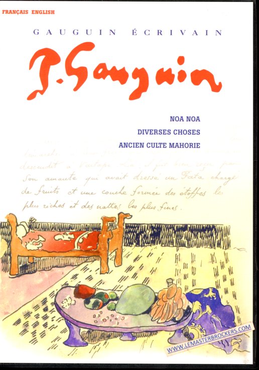 PAUL GAUDIN - NOA NOA - DIVERSES CHOSES - ANCIEN CULTE MAHORIE