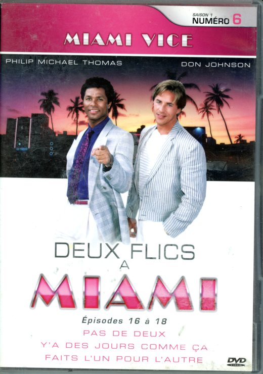 DVD NUMERO 6 DE MIAMI VICE - 2 FLICS A MIAMI