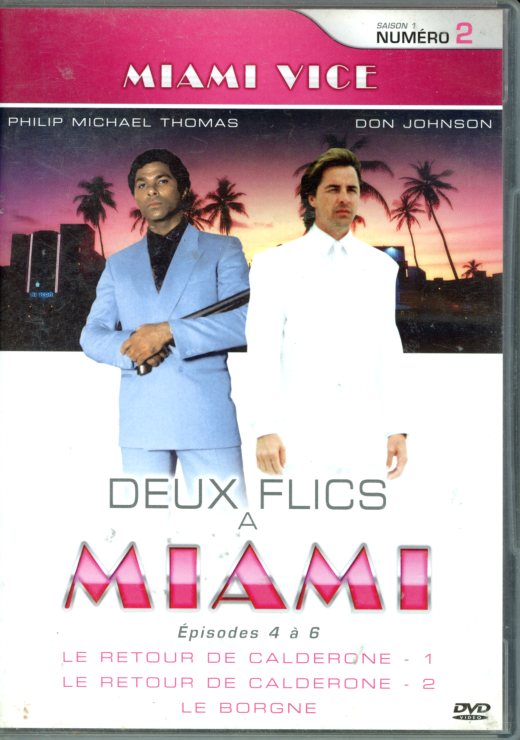 DVD NUMERO 2 DE 2 FLICS A MIAMI VICE - EPISODES 4 A 6