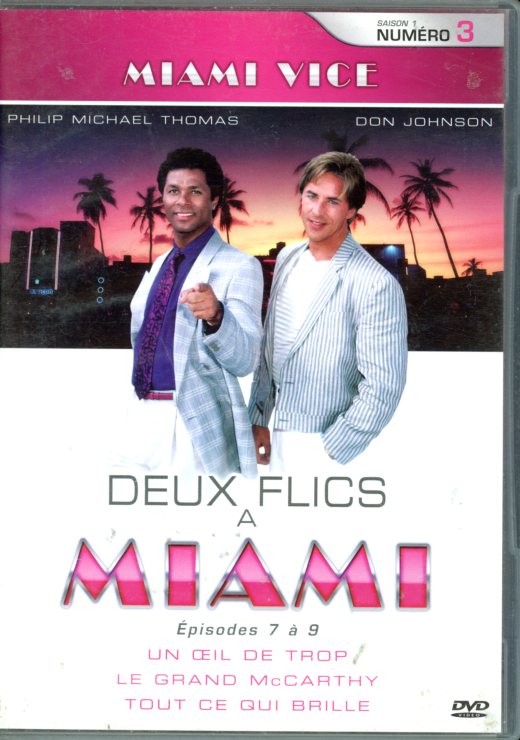 DVD NUMERO 3 DE 2 FLICS A MIAMI VICE - EPISODES 7 A 9