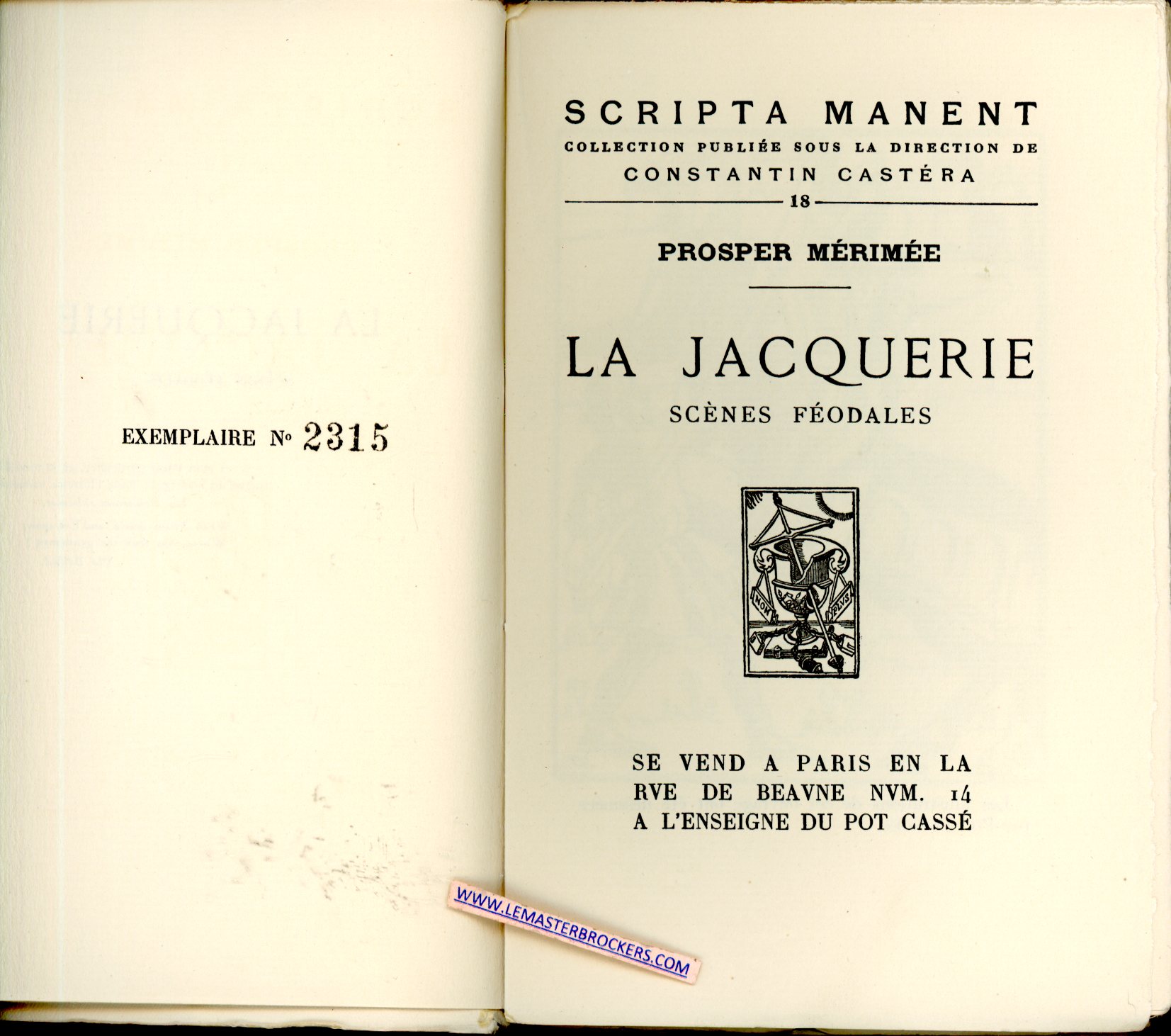 PROSPER MERIMEE LA JACQUERIE ENSEIGNE DU POT CASSE PARIS 1927 - TIRAGE PAPIER CHESTERFIELD