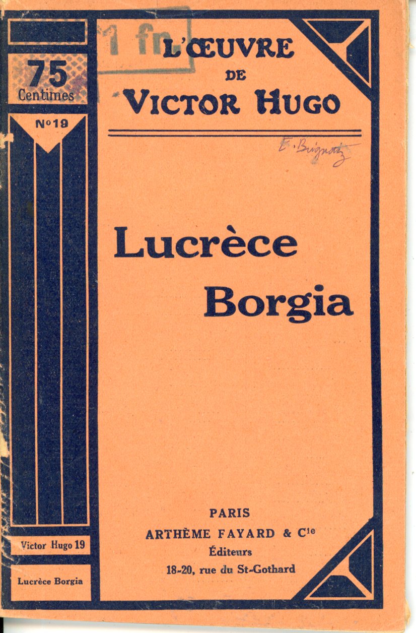 LUCRECE BORGIA - TOME 19 - VICTOR HUGO