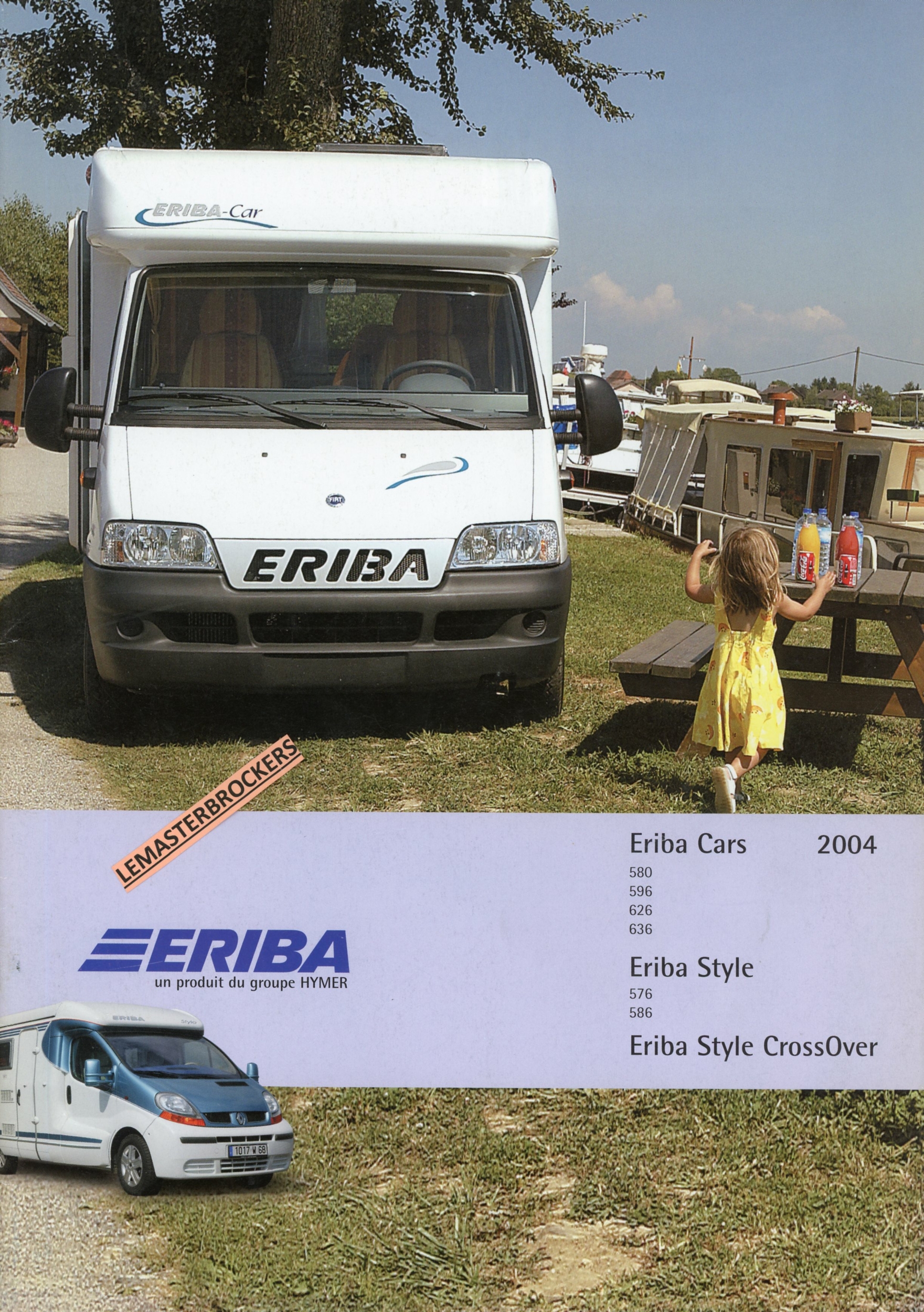 ERIBA CARS 580 596 626 636 ERIBA STYLE 576 586 CROSSOVER - BROCHURE CATALOGUE CAMPING-CAR 2004