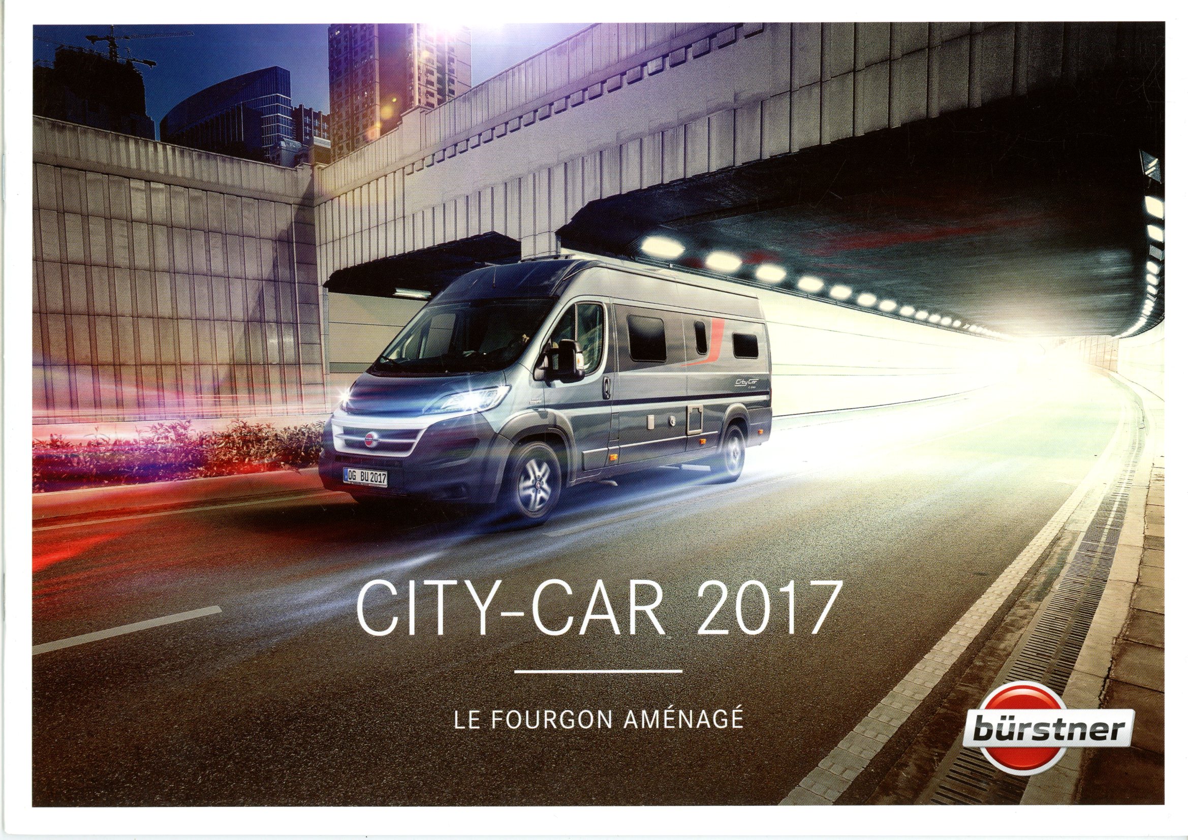 BROCHURE VAN BURSTNER CITY CAR 2017 FOURGON AMENAGE